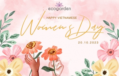 Ecogarden chúc mừng Ngày Phụ nữ Việt Nam 20/10